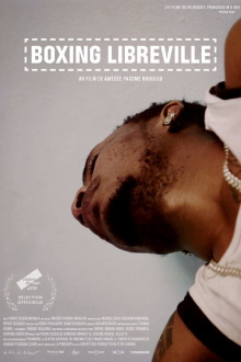 Boxing Libreville Trailer