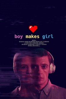 Boy Makes Girl Trailer