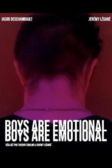 Boys Are Emotional Trailer