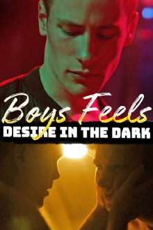 Boys Feels: Desire in the Dark Trailer