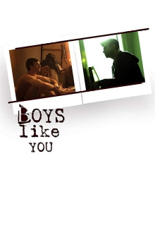 Boys Like You Trailer
