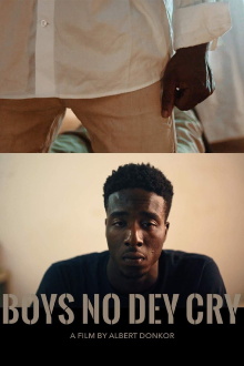 Boys No Dey Cry Trailer
