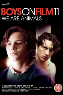 Boys On Film 11: We Are Animals Trailer