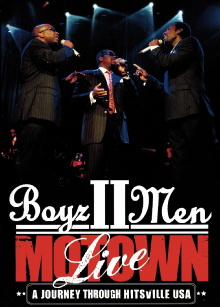 Boyz II Men - Motown, A Journey Through Hitsville USA Live Trailer