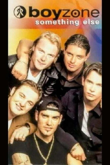 Boyzone: Something Else Trailer