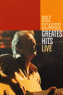 Boz Scaggs: Greatest Hits Live Trailer