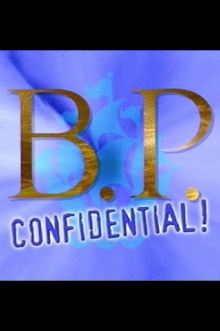 B.P. Confidential Trailer