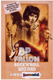 BP Fallon: Rock'n'Roll Wizard Trailer