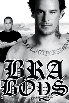 Bra Boys Trailer