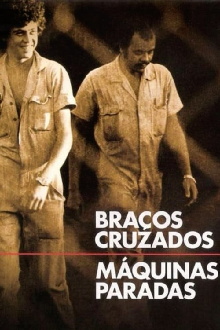 Braços Cruzados, Máquinas Paradas Trailer