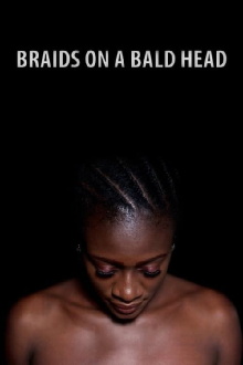 Braids on a Bald Head Trailer
