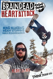 Brain Dead And Having A Heart Attack Trailer