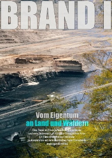 BRAND I: Vom Eigentum an Land und Wäldern Trailer
