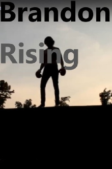 Brandon Rising Trailer