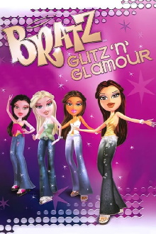 Bratz: Glitz 'n' Glamour Trailer