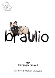 Braulio, The Cat Trailer