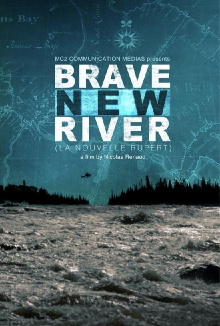 Brave New River Trailer