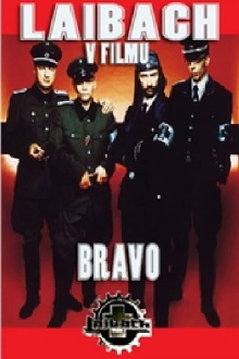 Bravo: Laibach in Film Trailer