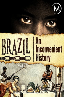 Brazil: An Inconvenient History Trailer
