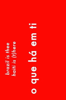 brazil is thee haiti is (t)here Trailer