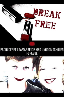 Break Free Trailer
