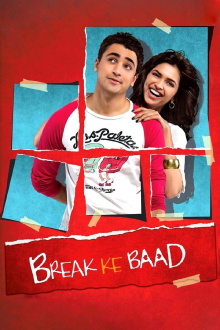 Break Ke Baad Trailer