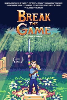 Break the Game Trailer