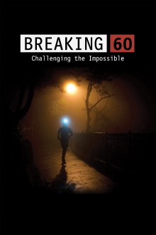 Breaking 60: Challenging the Impossible Trailer