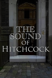 Breaking Barriers: The Sound of Hitchcock Trailer
