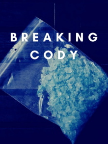 Breaking Cody Trailer