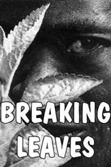 Breaking Leaves Trailer