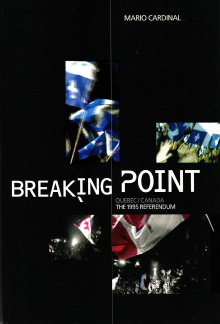 Breaking Point: Canada/Quebec - The 1995 Referendum Trailer