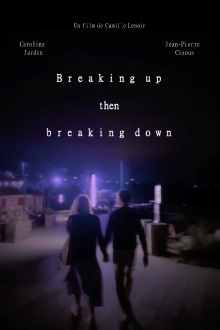 Breaking up then breaking down Trailer