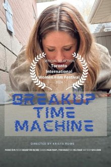 Breakup Time Machine Trailer