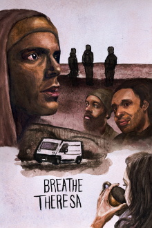 Breathe Theresa Trailer