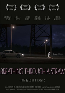 Breathing Through a Straw Trailer