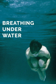 Breathing Under Water Trailer