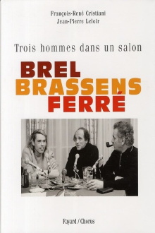 Brel, Brassens, Ferré, trois hommes sur la photo Trailer