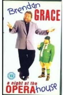Brendan Grace - A Night At The Opera House Trailer