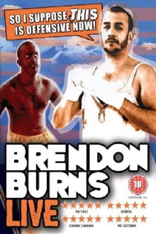 Brendon Burns: So I Suppose THIS Is Offensive Now! Trailer
