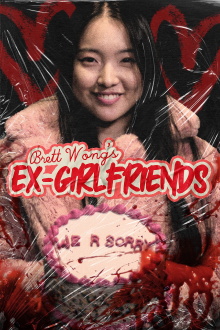 Brett Wong's Ex-Girlfriends Trailer