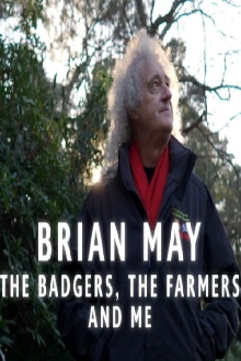 Brian May: The Badgers, the Farmers and Me Trailer