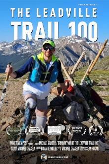 Brian Reynolds: The Leadville Trail 100 Trailer