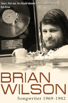 Brian Wilson: Songwriter 1969-1982 Trailer