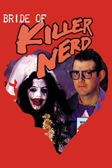 Bride Of Killer Nerd Trailer