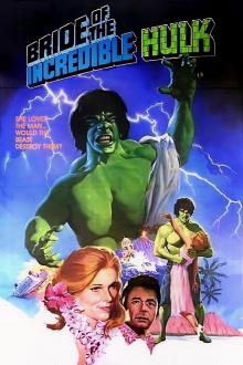 Bride of the Incredible Hulk Trailer