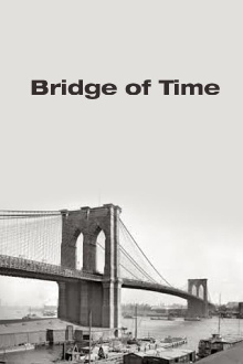 Bridge of Time Trailer
