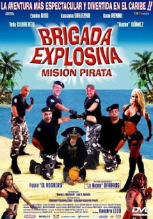 Brigada Explosiva: misión pirata Trailer