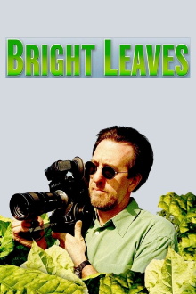 Bright Leaves Trailer