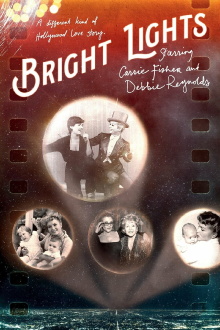 Bright Lights: Starring Carrie Fisher and Debbie Reynolds Trailer
